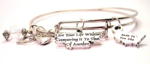 Live Your Life Without Comparing It To That Of Another Expandable Bangle Bracelet Set